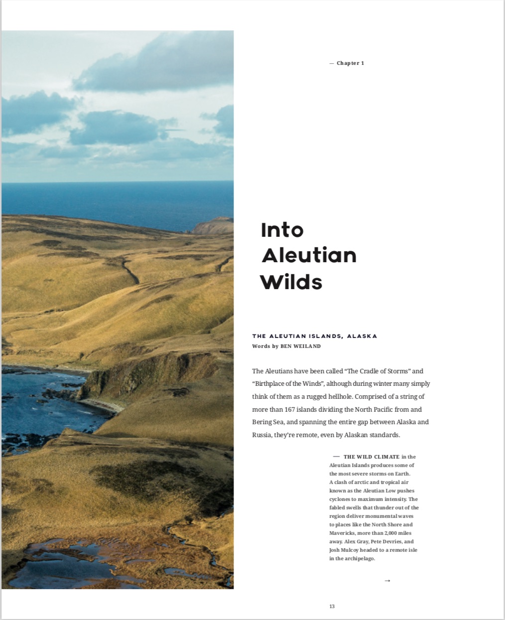 By Chris Burkard from High Tide, A Surf Odyssey: Photographs by Chris Burkard copyright Lannoo 2015