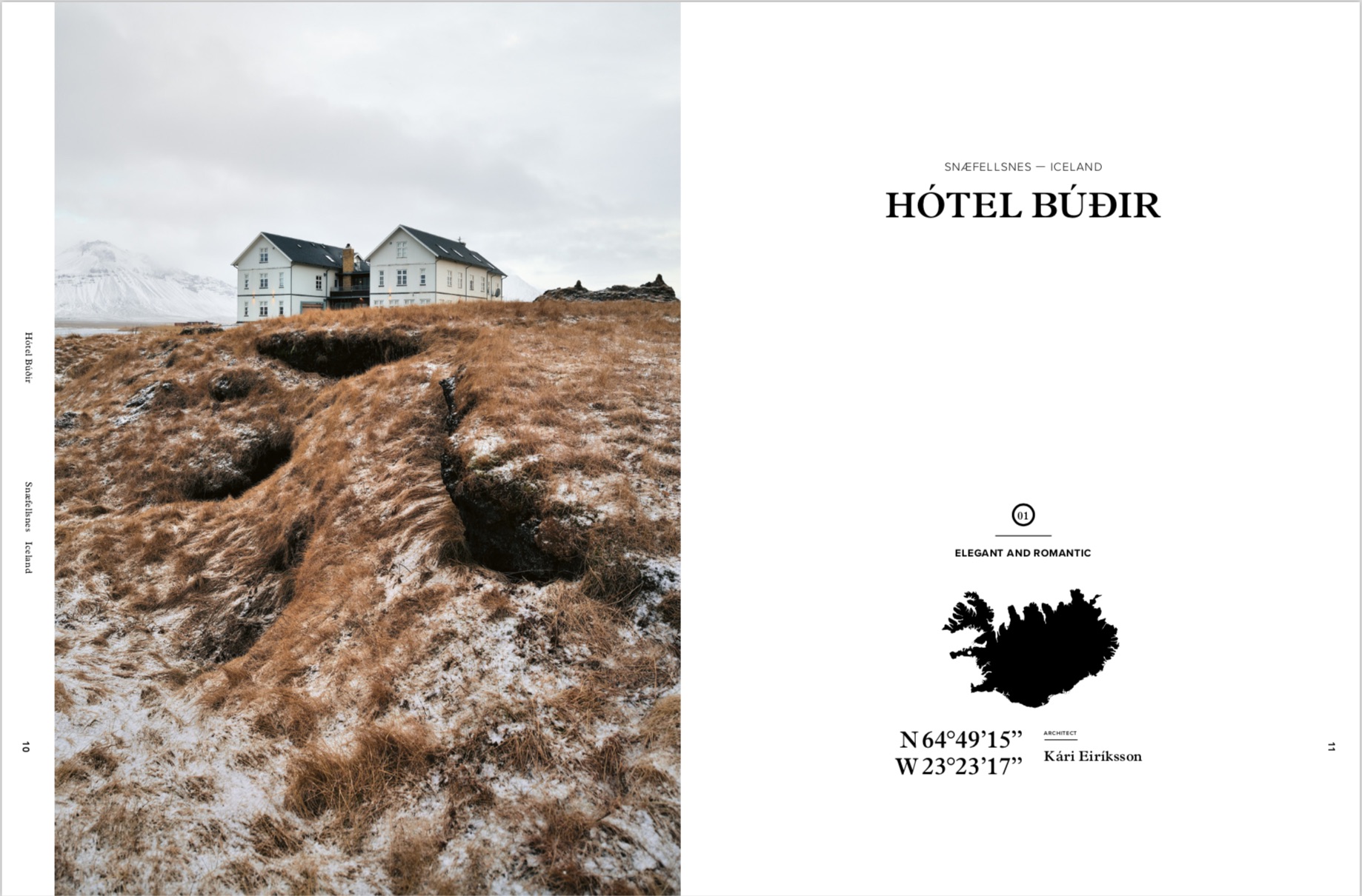 By Debbie Pappyn, David De Vleeschauwer from Remote Places to Stay: The Most Unique Hotels at the End of the World copyright Gestalten 2019