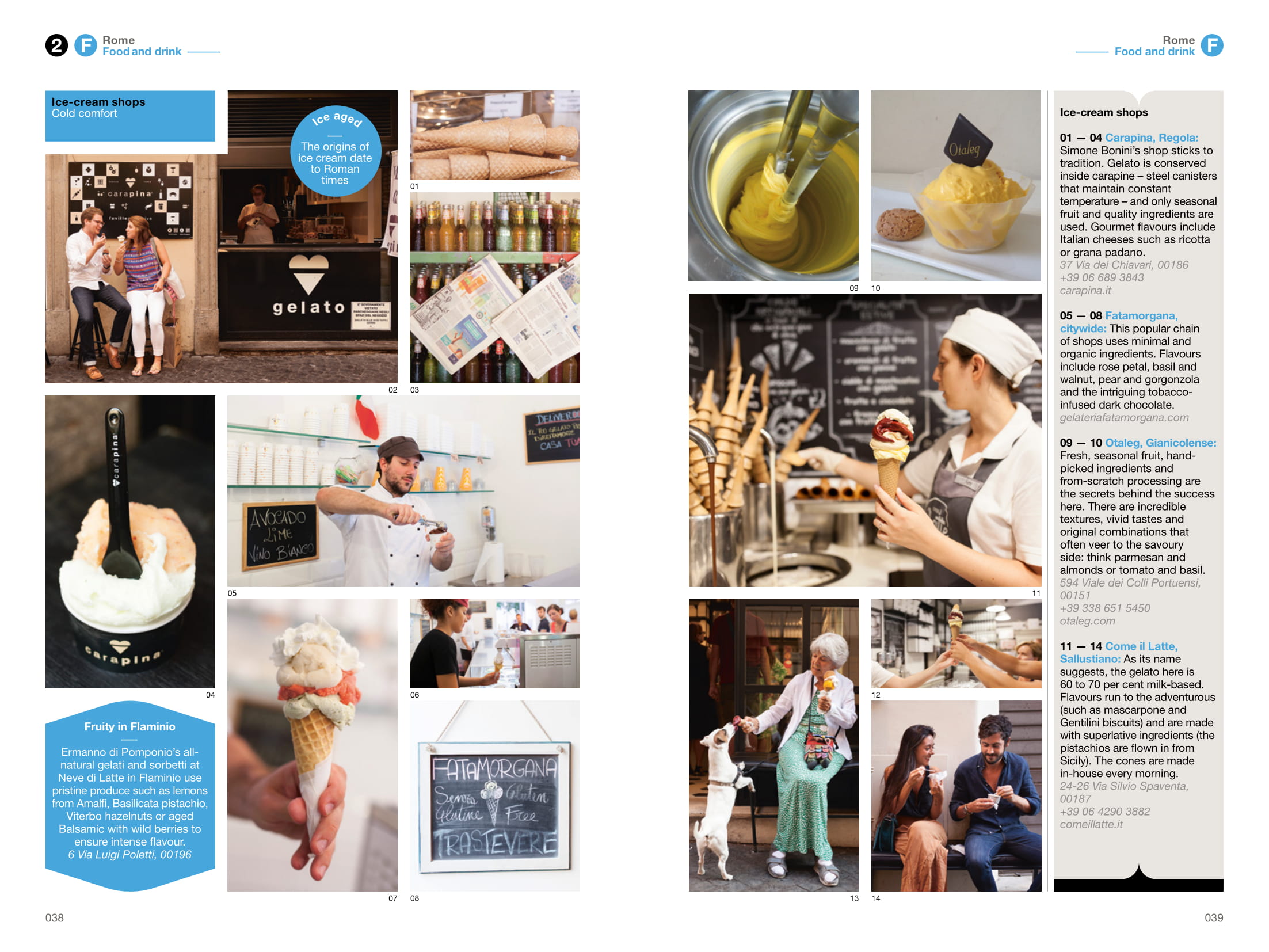 By Tyler Brule, Andrew Tuck, Joe Pickard from Rome: the Monocle Travel Guide Series copyright Gestalten 2017