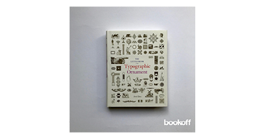 LITTLE BOOK OF TYPOGRAPHIC ORNAMENT