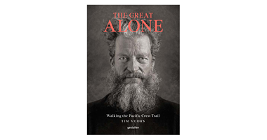 THE GREAT ALONE: WALKING THE PACIFIC CREST TRAIL