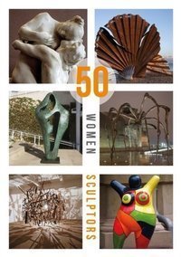 50 Women Sculptors : 2