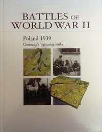 Battles Of World War II - Poland 1939