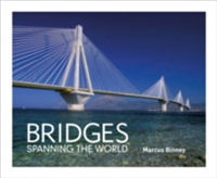 Bridges Spanning the World