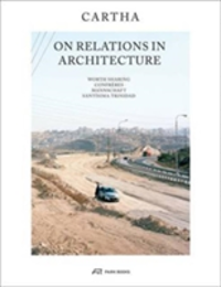 Cartha - On Relations in Architecture