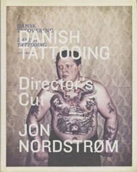 Danish Tattooing. Director’s Cut