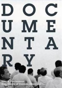 Documentary (Documents of Contemporary Art)