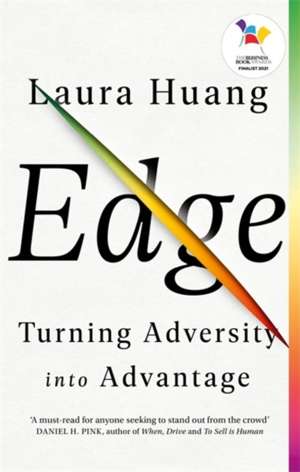 Edge : Turning Adversity into Advantage