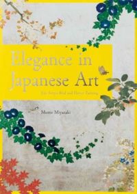 Elegance of Japanese Art : Edo Rimpa Bird and Flower Painting
