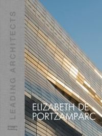Elizabeth de Portzamparc: Leading Architects