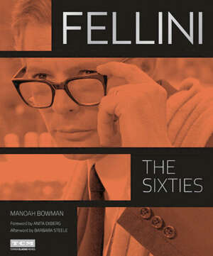 Fellini – The Sixties