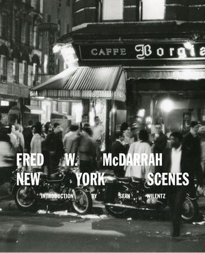 Fred W. McDarrah – New York Scenes