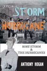From a Storm to a Hurricane Rory Storm & The Hurricanes
