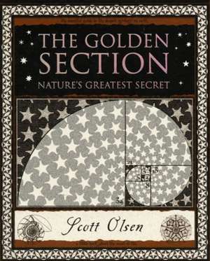 Golden Section : Nature's Greatest Secret