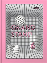 Grand Stand 6 Designing Stands for Trade Fairs and Events