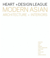 Heart + Design League Contemporary Asian Interiors