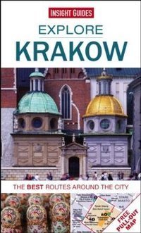 Insight Guides Explore Krakow - Krakow Guide, The best routes around the city