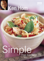 Ken Hom's Simple Thai Cookery