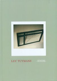 Luc Tuymans – Ende