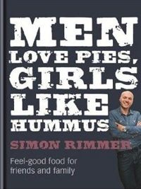 Men Love Pies, Girls Like Hummus