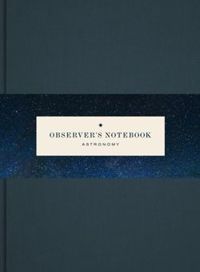 Observer's Notebook Astronomy