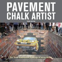 Pavement Chalk Artist The Three-Dimensional Drawings of Julian Beever