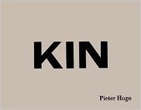 Pieter Hugo – Kin