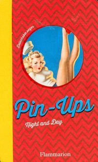 Pin-Ups Night and Day (detachable pages)