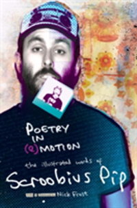 Poetry in (e)motion The Illustrated Words of Scroobius Pip