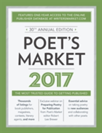Poet's Market 2017 The Most Trusted Guide for Publishing Poetry