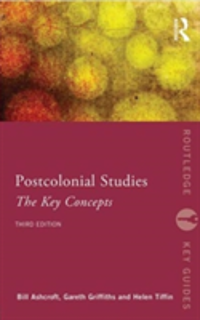 Post-colonial Studies the Key Concepts