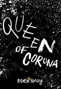 Queen of Corona