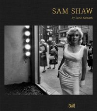 Sam Shaw – A Personal Point of View