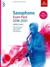 Saxophone Exam Pack 2018-2021, ABRSM Grade 3 Selected from the 2018-2021 syllabus. 2 Score & Part, Audio Downloads, Scales & Sight-Reading