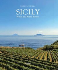 Sicily : The Wine Route