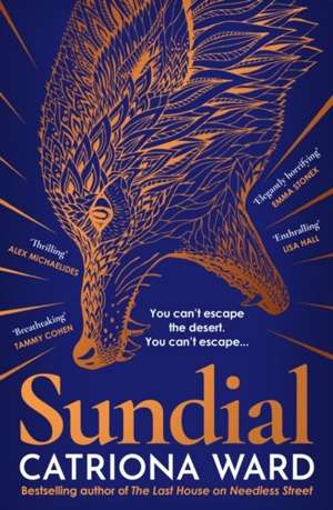 Sundial : from the author of Sunday Times bestseller The Last House on Needless Street