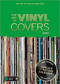 The Art of Vinyl Covers 2022 by Bernd Jonkmanns, Oliver Seltmann