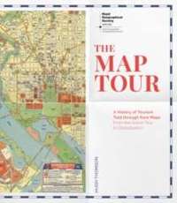 The Map Tour : A History of Tourism 