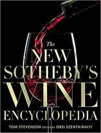 The New Sotheby's Wine Encyclopedia, 6th Edition