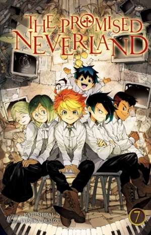 The Promised Neverland, Vol. 7 : 7