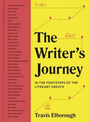 The Writer's Journey : In the Footsteps of the Literary Greats Volume 1