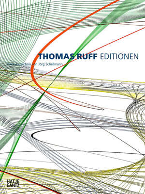 Thomas Ruff – Editionen