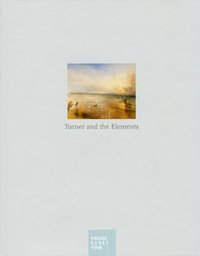 Turner and the Elements