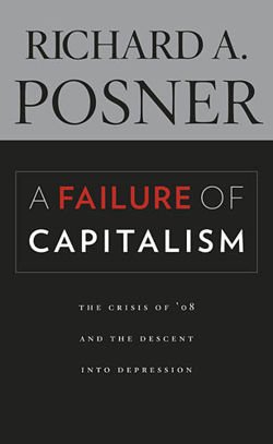 A Failure of Capitalism: The Crisis of '08 and the Descent into Depression