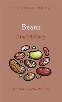 Beans : A Global History