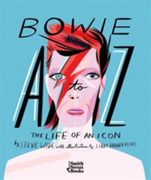 Bowie A-Z: The Life of an Icon: From Aladdin Sane to Ziggy Stardust