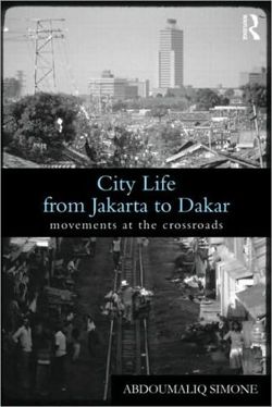 City Life from Jakarta to Dakar (Global Realities)