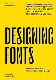 Designing Fonts : An Introduction to Professional