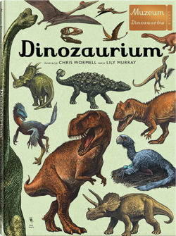 Dinozaurium - Muzeum Dinozaurów