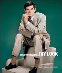 Hollywood and the Ivy Look : The Evergreen Edition